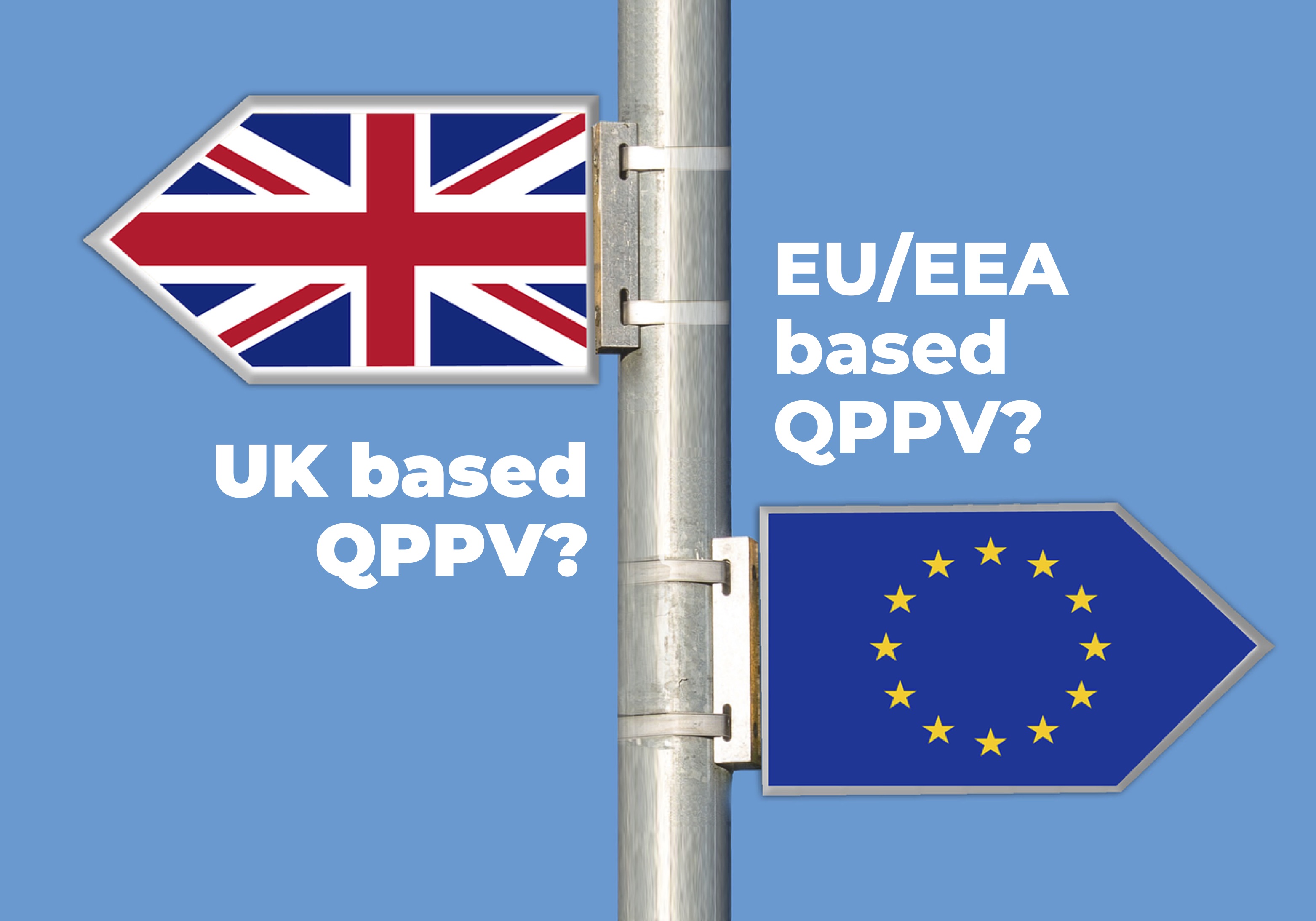 Pharmacovigilance (QPPV) provision post-Brexit