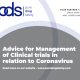Advice for Management of Clinical trials in relation to Coronavirus